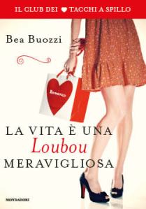 9788804640738-la-vita-e-una-loubou-meravigliosa