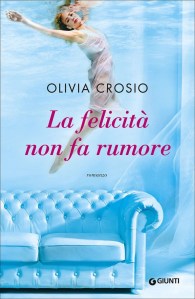 la-felicità-non-fa-rumore-667x1024